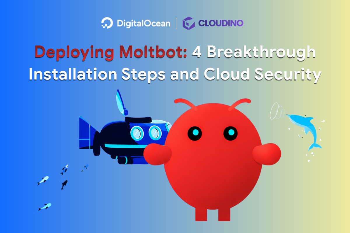 Deploying Moltbot: 4 Breakthrough Installation Steps and Cloud Security